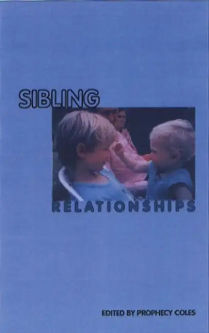 Buy Sibling Relationships (English, Prophecy Coles) — BookShops.in