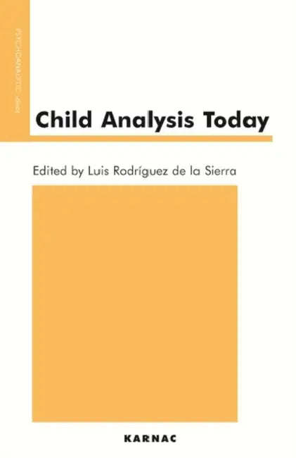 Buy Child Analysis Today (English, Luis Rodriguez De La Sierra) — BookShops.in