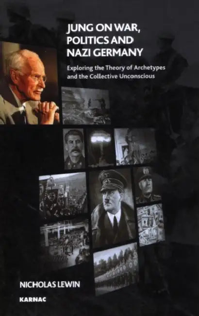 Buy Jung on War, Politics and Nazi Germany (English, Nick Lewin) β BookShops.in