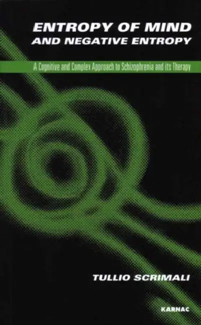 Buy Entropy of Mind and Negative Entropy (English, Tullia Scrimalli) — BookShops.in