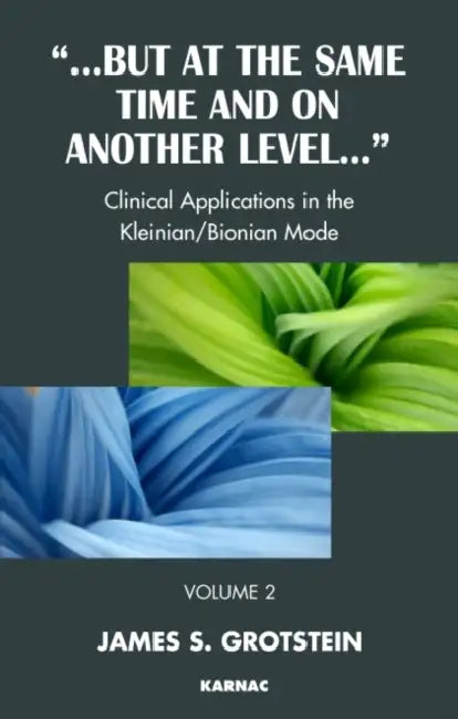 Buy But at the Same Time and on Another Level (English, James S. Grotstein) — BookShops.in