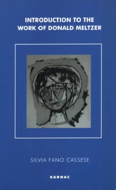 Buy Introduction to the Work of Donald Meltzer (English, Silvia Fano Cassese) โ BookShops.in