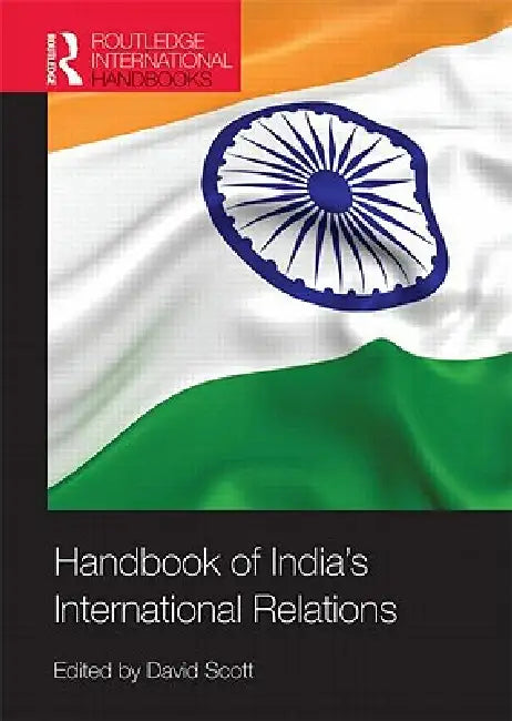 Buy Handbook of India's International Relations (English, David Scott) — BookShops.in