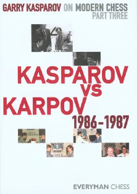 Buy Garry Kasparov on Modern Chess, Part 3 (English, Garry Kasparov) — BookShops.in