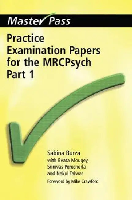 Buy Practice Examination Papers for the Mrcpsych (English, Sabrina Burza | Beata Mougey | Srinivas Perecherla) — BookShops.in