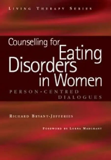 Buy Counselling for Eating Disorders in Women (English, Richard Bryant-Jefferies) — BookShops.in