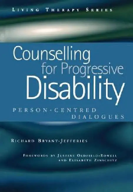 Buy Counselling for Progressive Disability (English, Richard Bryant-Jefferies) — BookShops.in