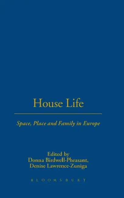Buy House Life | by Donna Birdwell-Pheasant | Denise Lawrence-Zuniga | Routledge — BookShops.in