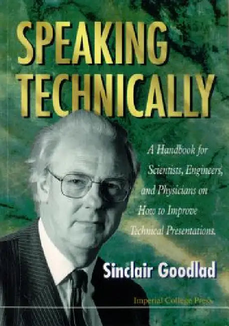 Buy Speaking Technically (English, Sinclair Goodlad) — BookShops.in