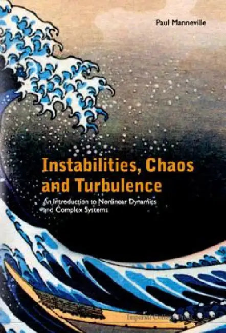 Buy Instabilities, Chaos & Turbulence (English, Manneville Paul) — BookShops.in