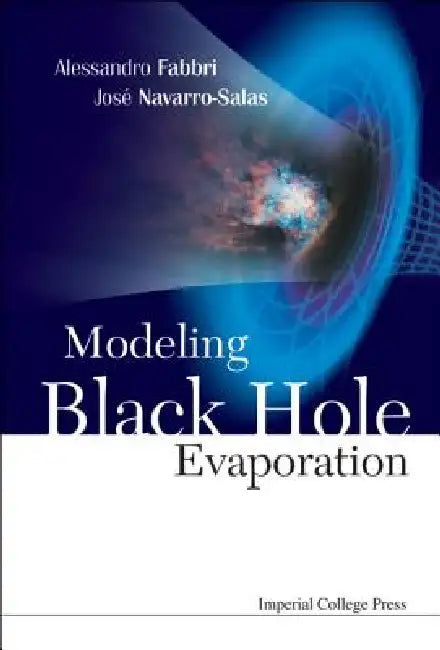 Buy Modeling Black Hole Evaporation (English, Fabbri Alessandro) — BookShops.in