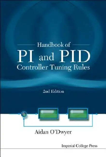 Buy Handbk of Pi & Pid Controller..(2nd) (English, O'Dwyer Aidan) — BookShops.in