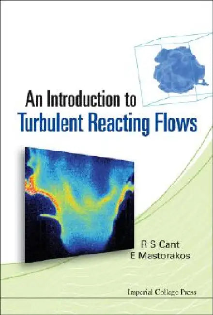 Buy The Intro to Turbulent Reacting Flows (English, Cant R S) — BookShops.in