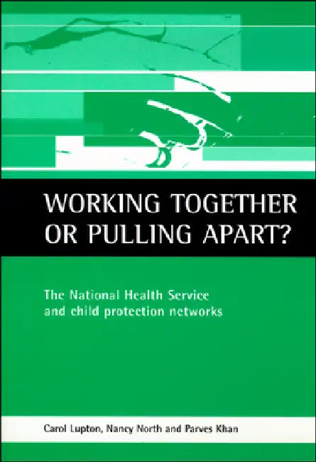Buy Working Together or Pulling Apart? (English, Carol Lupton | Nancy North | Parves Khan) — BookShops.in