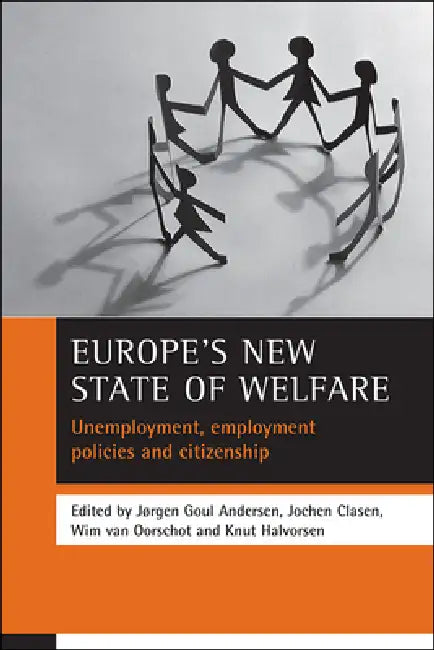 Buy Europe's New State of Welfare (English, Jørgen Goul Andersen | Jochen Clasen | Wim Van Oorschot) — BookShops.in