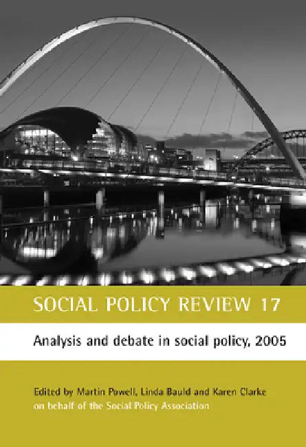 Buy Social Policy Review 17 (English, Martin Powell | Linda Bauld | Karen Clarke) — BookShops.in