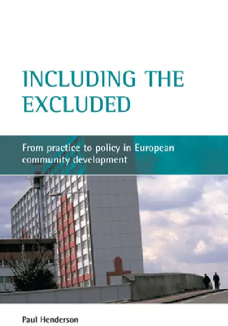 Buy Including the Excluded (English, Paul Henderson) — BookShops.in