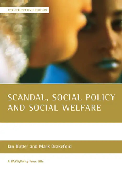 Buy Scandal, Social Policy and Social Welfare (English, Ian Butler | Mark Drakeford) — BookShops.in