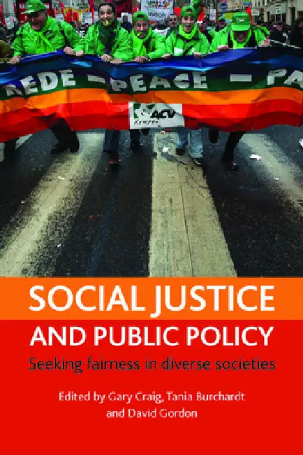 Buy Social Justice and Public Policy (English, Gary Craig | Tania Burchardt | David Gordon) — BookShops.in