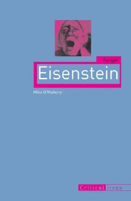 Buy Sergei Eisenstein (English, Mike O'Mahony) — BookShops.in