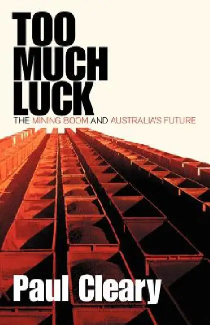Buy Too Much Luck (English, Paul Cleary) — BookShops.in