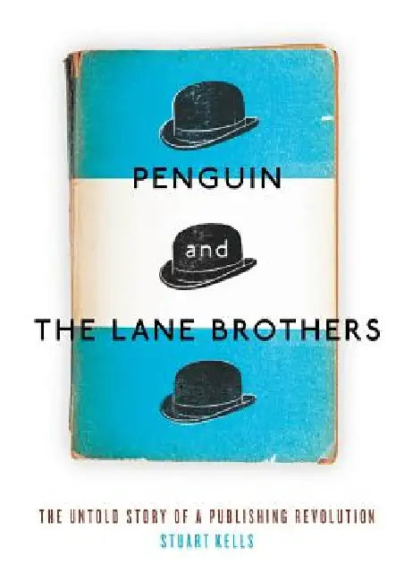 Buy Penguin and the Lane Brothers (English, Stuart Kells) — BookShops.in