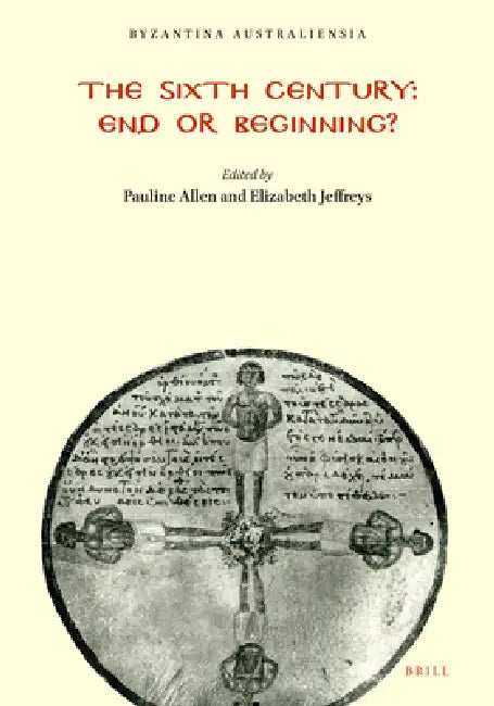 Buy The Sixth Century (English, Pauline Allen | Elizabeth Jeffreys) — BookShops.in