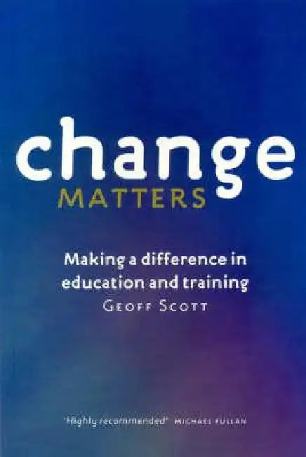 Buy Change Matters (English, Geoff Scott) — BookShops.in
