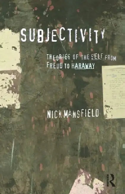 Buy Subjectivity (English, Nick Mansfield) โ BookShops.in