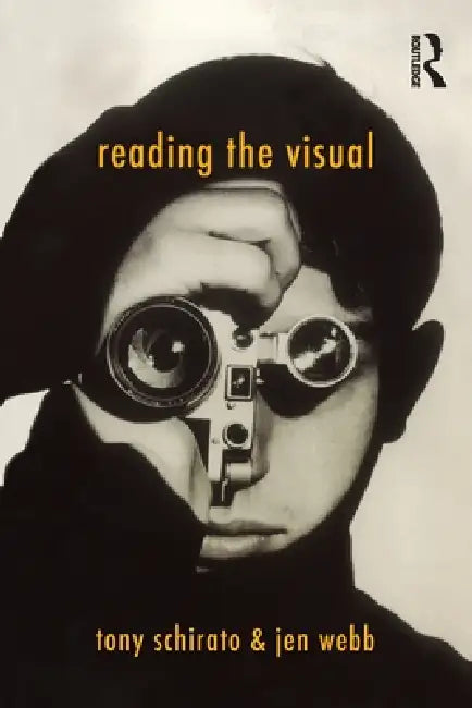 Buy Reading the Visual (English, Tony Schirato) — BookShops.in