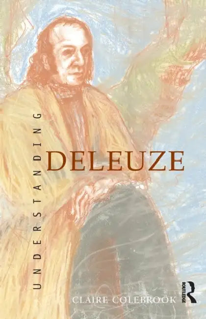 Buy Understanding Deleuze (English, Colebrook Claire) — BookShops.in
