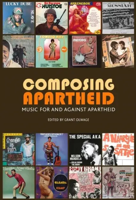 Buy Composing Apartheid (English, Grant Olwage | Gary Baines | Ingrid Byerly) — BookShops.in