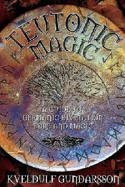 Buy Teutonic Magic (English, Kveldulf Gundarsson) — BookShops.in