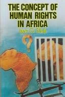 Buy The Concept of Human Rights in Africa (English, Issa G. Shivji) โ BookShops.in