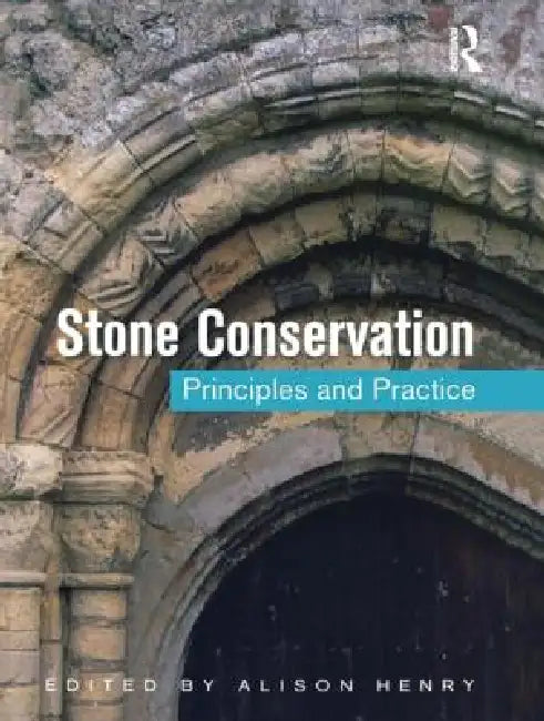 Buy Stone Conservation (English, Alison Henry) — BookShops.in