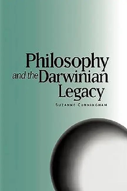 Buy Philosophy and the Darwinian Legacy (English, Suzanne Cunningham) — BookShops.in