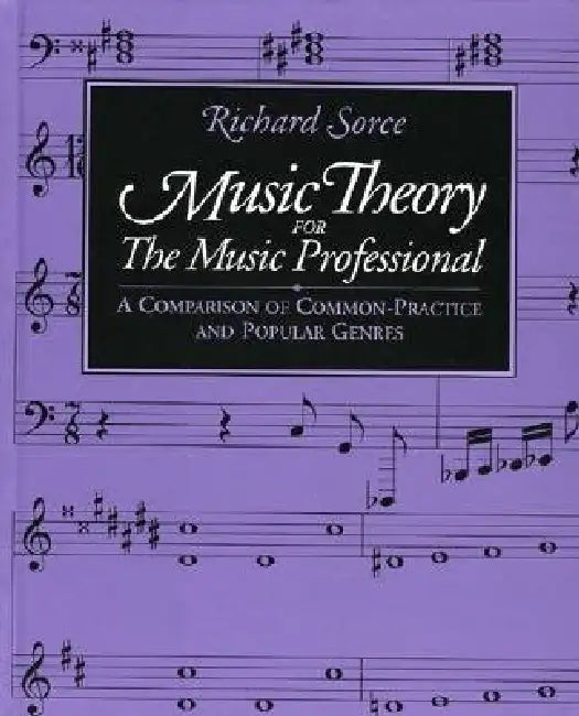 Buy Music Theory for the Music Professional (English, Richard Sorce) — BookShops.in