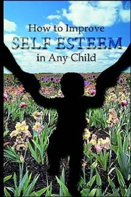 Buy How to Improve Self-Esteem In Any Child (English, Ida Greene) — BookShops.in