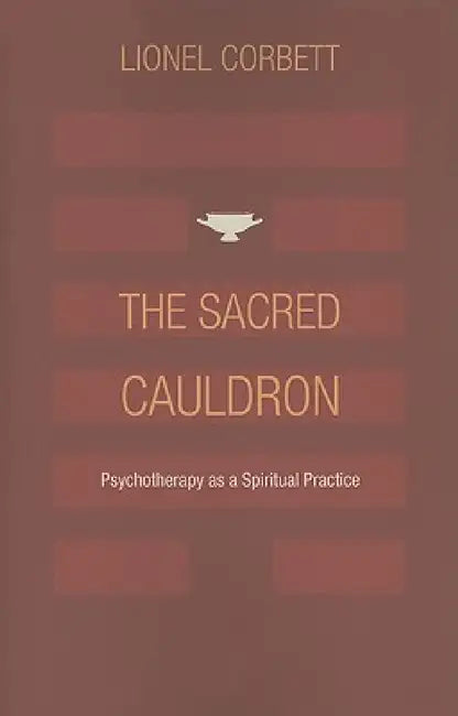 Buy The Sacred Cauldron (English, Lionel Corbett) — BookShops.in