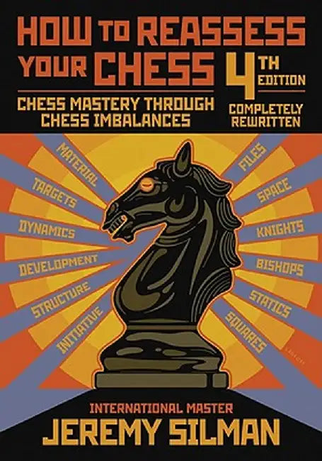 Buy How to Reassess Your Chess (English, Jeremy Silman) — BookShops.in