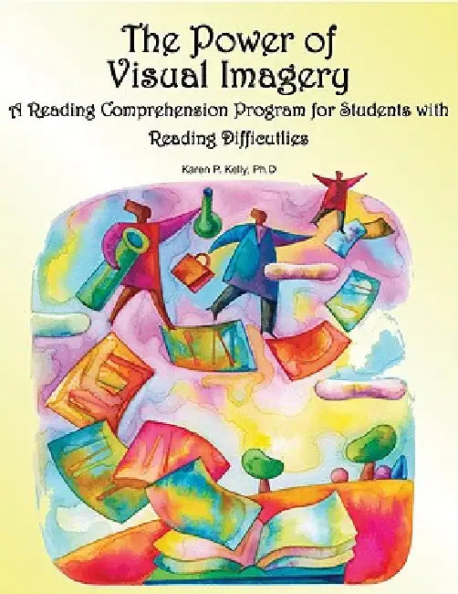 Buy The Power of Visual Imagery (English, Karen Kelly) โ BookShops.in