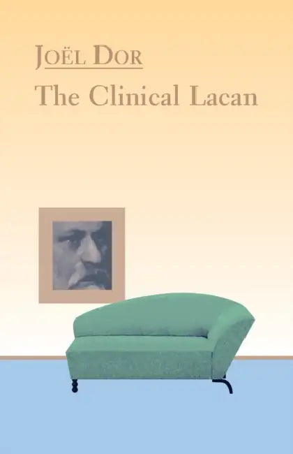 Buy Clinical Lacan (English, Joel Dor) — BookShops.in
