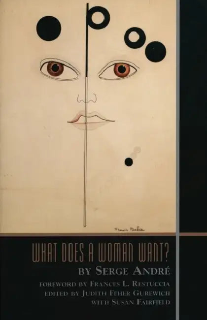 Buy What Does a Woman Want? (English, Serge Andre) — BookShops.in