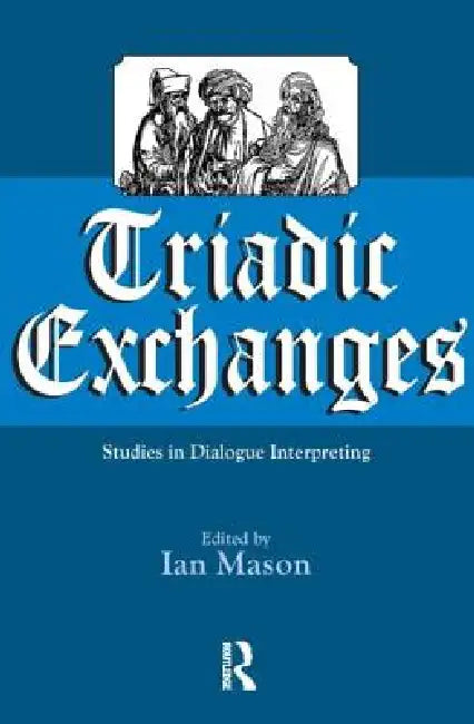 Buy Triadic Exchanges (English, Mason Ian) — BookShops.in