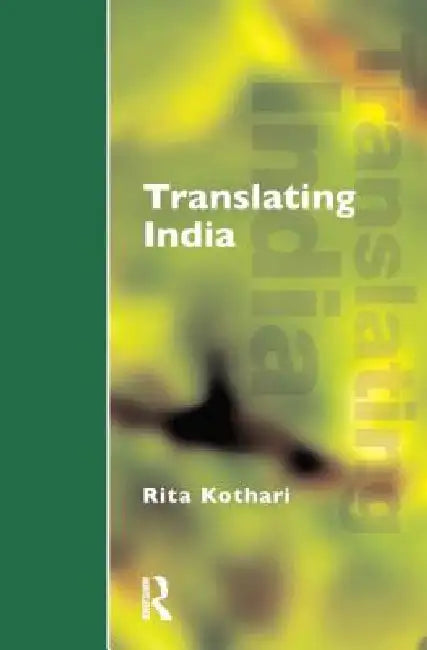 Buy Translating India (English, Kothari Rita) — BookShops.in