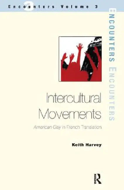 Buy Intercultural Movements (English, Keith Harvey) — BookShops.in