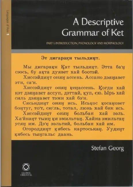 Buy A Descriptive Grammar of Ket (Yenisei-Ostyak) (English, Stefan Georg) — BookShops.in