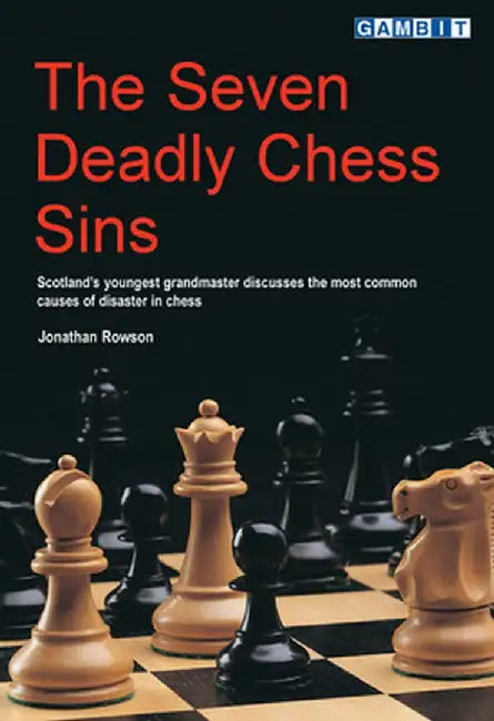 Buy Seven Deadly Chess Sins by Jonathan Rowson | Hardcover | Gambit Publications | Chess Psychology Book for Indian Players — BookShops.in