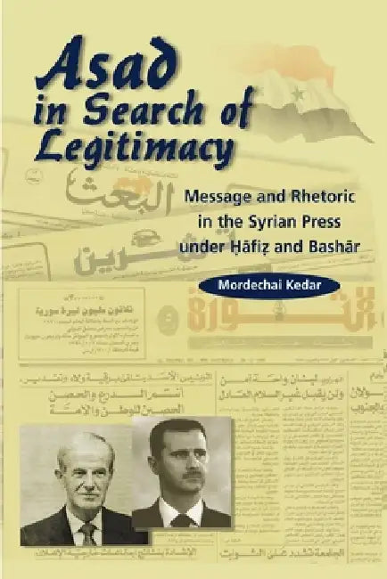 Buy Asad in Search of Legitimacy (English, Mordechai Kedar) — BookShops.in