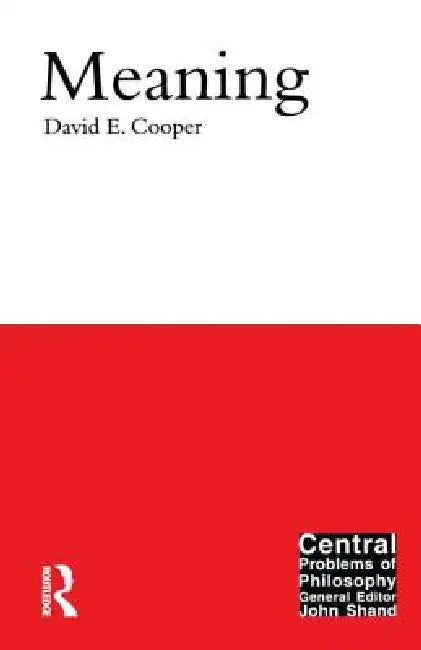 Buy Meaning (English, David E. Cooper) — BookShops.in